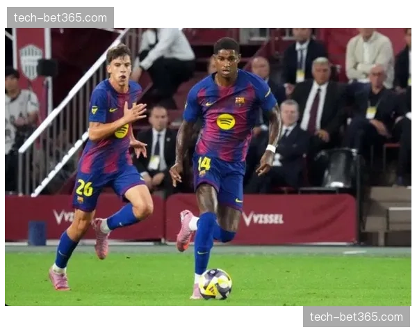 巴萨控球体系运转流畅无失误 替补登场的拉什福德高效完成终结